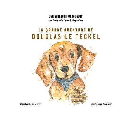 Conte La grande aventure de Douglas le teckel