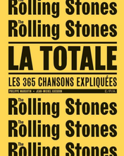 Charger l&#39;image dans la galerie, Livre &quot;La totale sur les Rolling Stones&quot;
