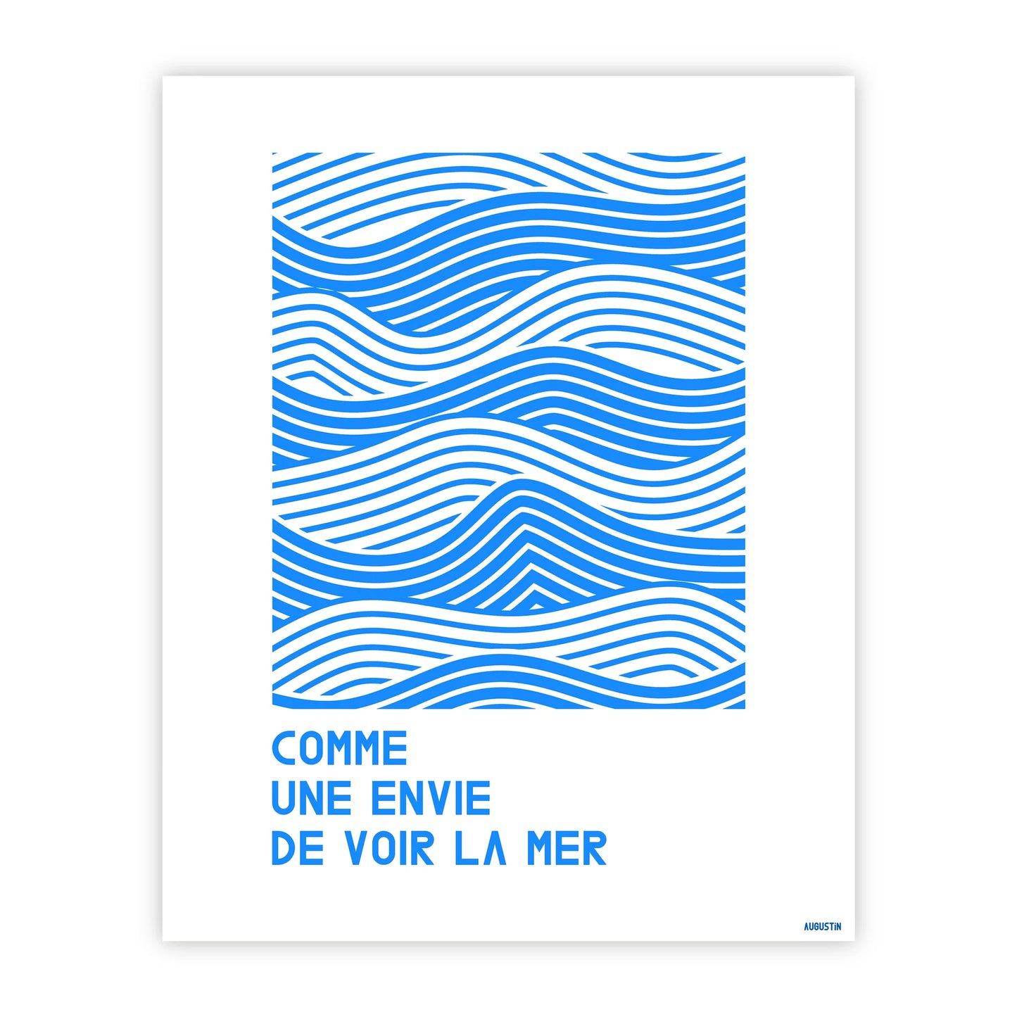 Affiche illustrée made in France par Augustin, modèle  Voir la mer.