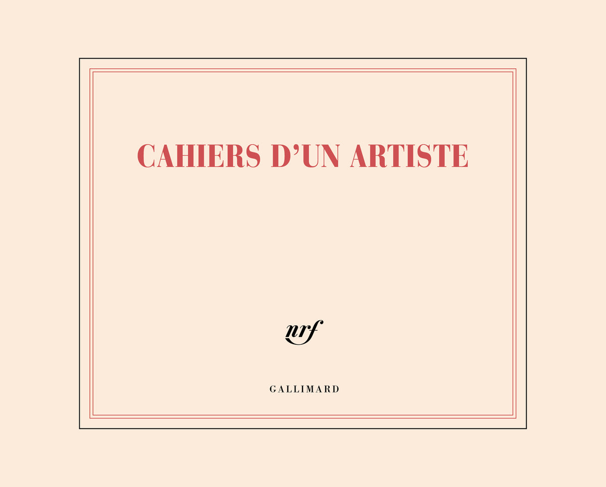Carnet "Cahiers d'un artiste" - Gallimard