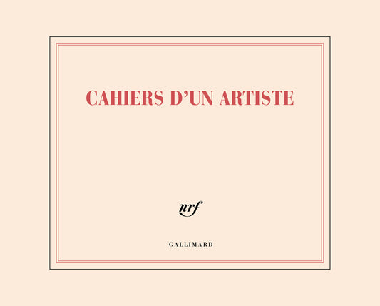 Carnet "Cahiers d'un artiste" - Gallimard