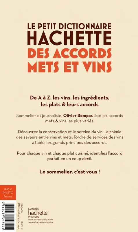 4ème de couverture du Petit Dictionnaire des accords mets et vins de Olivier Bompas chez Hachette. 