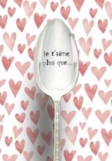Cuillère vintage je t'aime plus que...